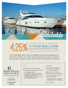 First State Bank and Trust Slip Financing Bayport Marina Association